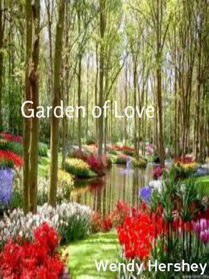 cover image of Garden of Love